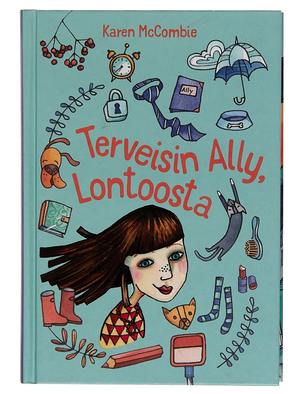 Terveisin Ally, Lontoosta - McCombie, Karen - Nuorten kirjat - 10105253684 - 0