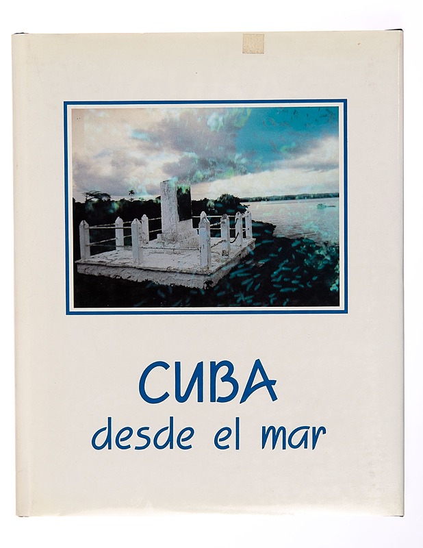 Cuba desde el mar - Historiakirjat - 10105253837 - 0