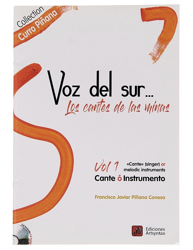 Voz del sur ... Los cantes de las minius vol 1 - Musiikki- ja elokuvakirjat - 10105253883 - 0