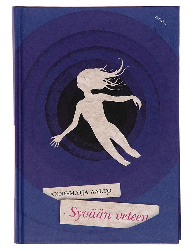 Syvään veteen - Anne-Maija Aalto - Nuorten kirjat - 10105253921 - 0