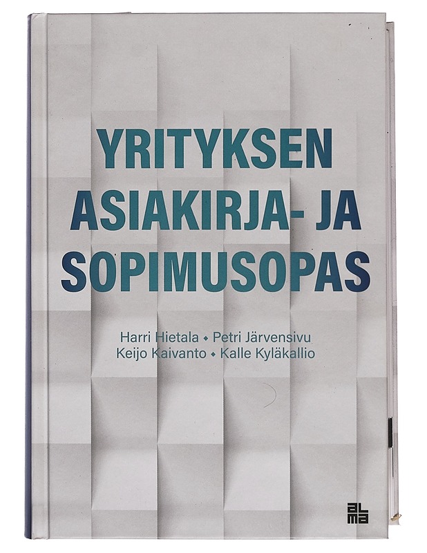 Yrityksen asiakirja- ja sopimusopas - Tietokirjat ja oppaat - 10105254182 - 0
