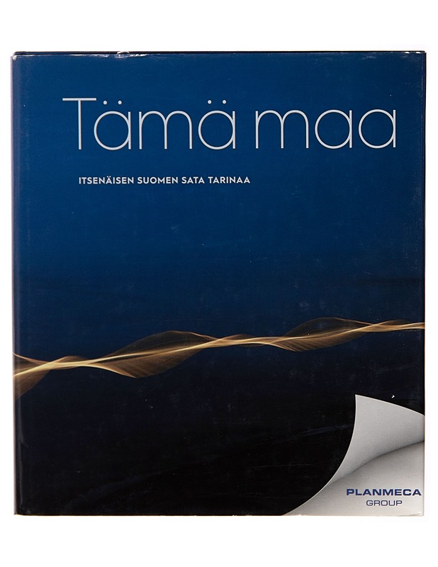 Tämä maa : itsenäisen Suomen sata tarinaa - Tuula Kousa - Tietokirjat - 10105254528 - 0