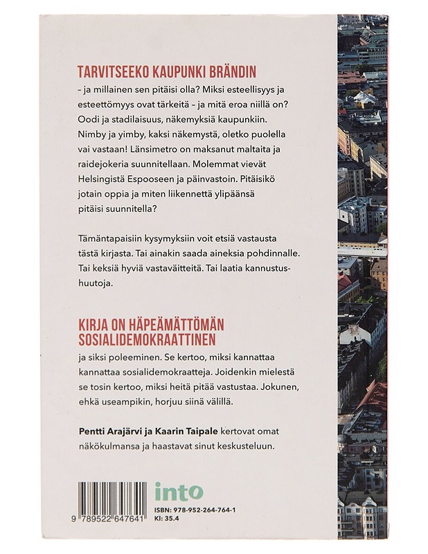 Kriittinen kaupunkiaapinen / kuntapolitiikan termit ja taikasanat - Pentti Arajärvi - Harrastekirjat - 10105254571 - 1