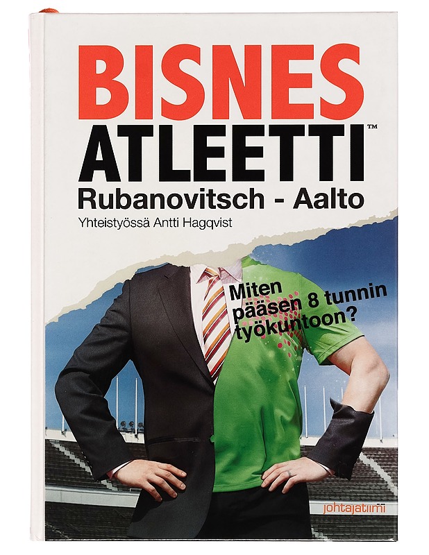Bisnesatleetti - Rubanovitsch, Mika D. - Tietokirjat ja oppaat - 10105254575 - 0