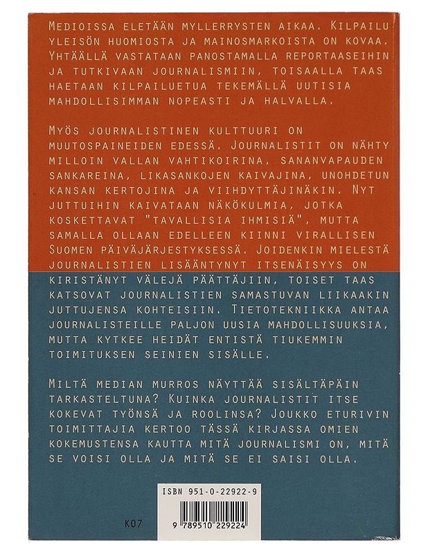 Mitä se niille kuuluu - talk show journalistin ja yleisön suhteesta - Harri Saukkomaa - Tietokirjat ja oppaat - 10105254708 - 1