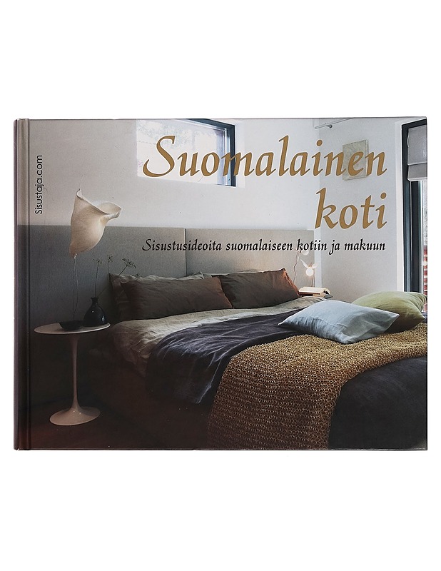 Suomalainen koti : sisustusideoita suomalaiseen kotiin ja makuun - Raimo Holopainen - Sisustuskirjat - 10105254737 - 0