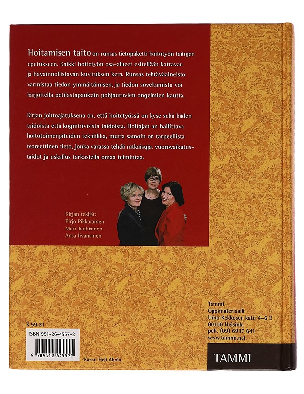 Hoitamisen taito - Iivanainen, Ansa - Tietokirjat ja oppaat - 10105254806 - 1