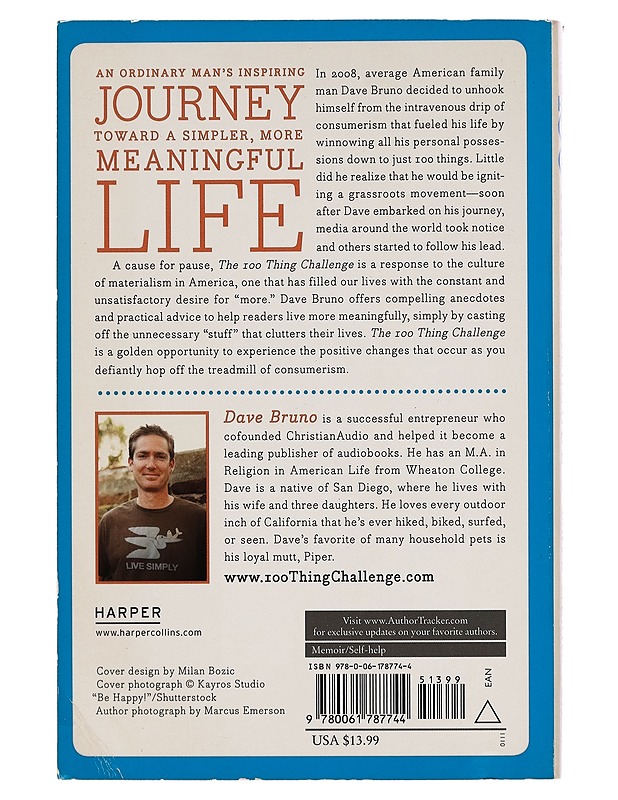 The 100 thing challenge : how I got rid of almoust everything, remade my life, and regained my soul - Dave Bruno - Tietokirjat ja oppaat - 10105254823 - 1