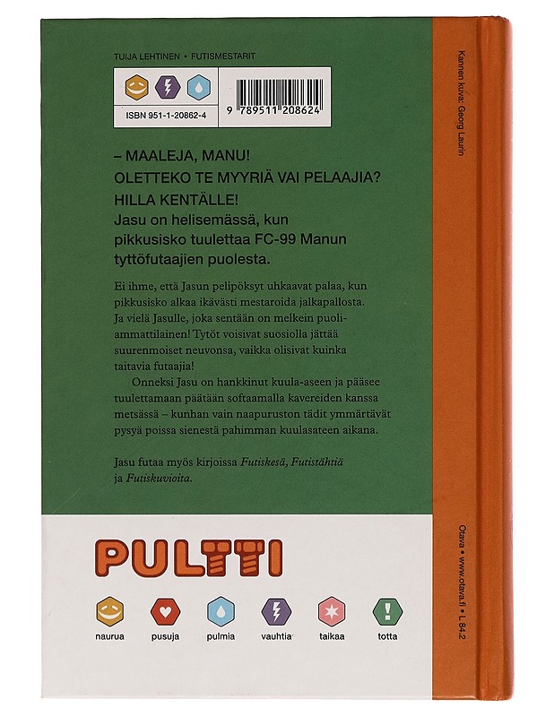 Futismestarit - Tuija Lehtinen - Nuorten kirjat - 10105254988 - 1