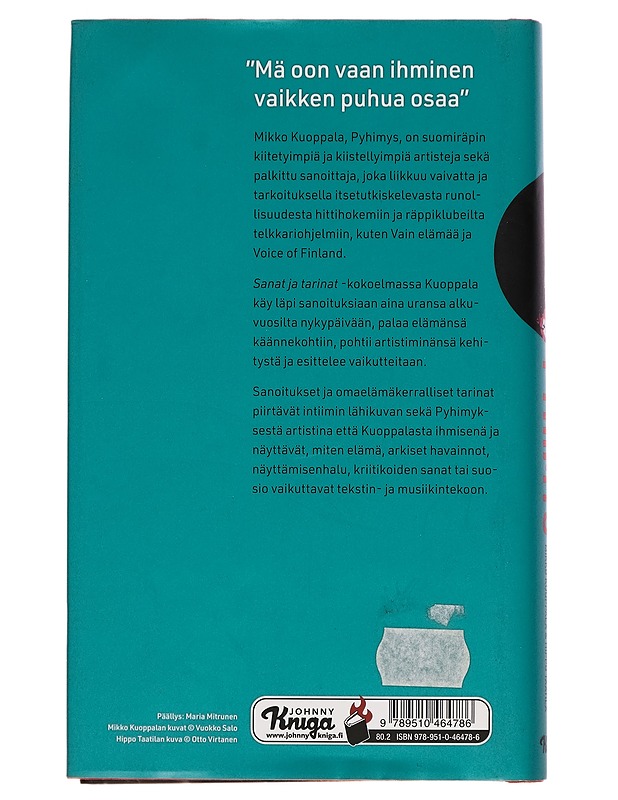 Pyhimys : sanat ja tarinat - Kuoppala, Mikko - Elämäkerrat ja muistelmat - 10105255253 - 1