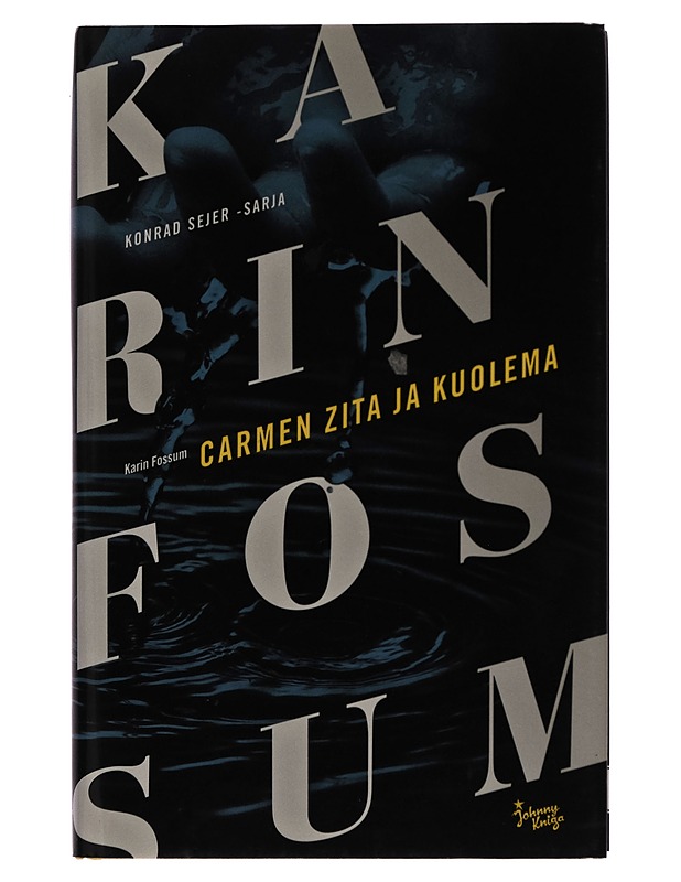 Carmen Zita ja kuolema / romaani - Karin Fossum - Jännitys ja dekkarit - 10105255545 - 0