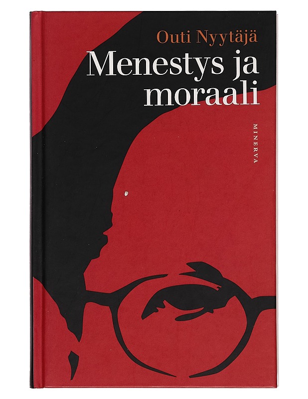 Menestys ja moraali - Outi Nyytäjä - Tietokirjat - 10105255582 - 0