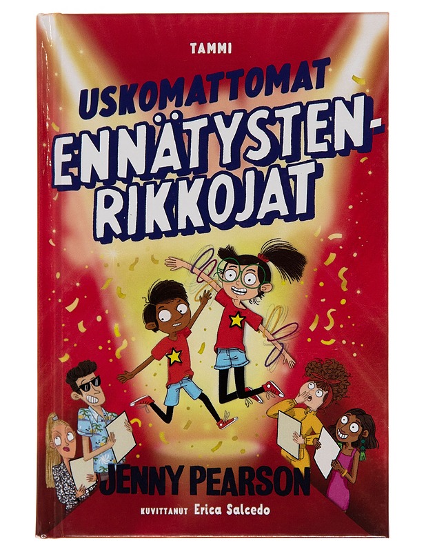 Uskomattomat ennätystenrikkojat - Jenny Pearson - Nuorten kirjat - 10105255629 - 0