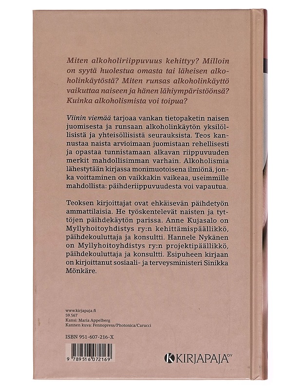 Viinin viemää / nainen alkoholin ansassa - Anne Kujasalo - Tietokirjat - 10105255711 - 1
