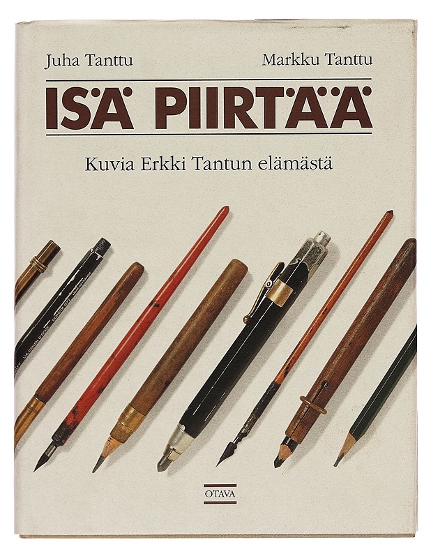 Isä piirtää : kuvia Erkki Tantun elämästä - Juha Tanttu - Elämäkerrat ja muistelmat - 10105255848 - 0