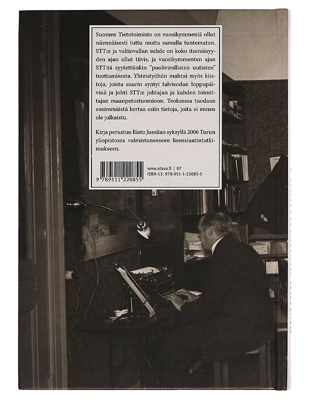 Puolivirallisia uutisia : Suomen Tietotoimisto ja valtiovalta 1917-1960 - Risto Jussila - Historiakirjat - 10105255998 - 1
