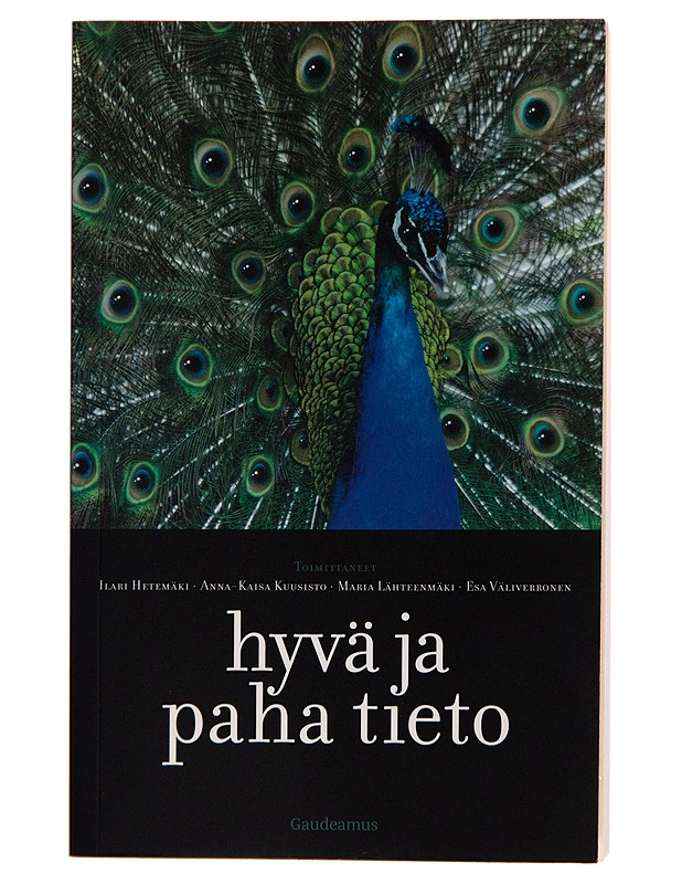 Hyvä ja paha tieto - Maria Lähteenmäki - Tietokirjat - 10105256004 - 0