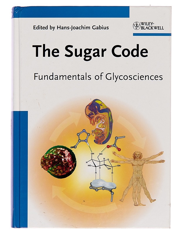 The sugar code : fundamentals of glycosciences - H. J. Gabius - Tietokirjat ja oppaat - 10105256056 - 0
