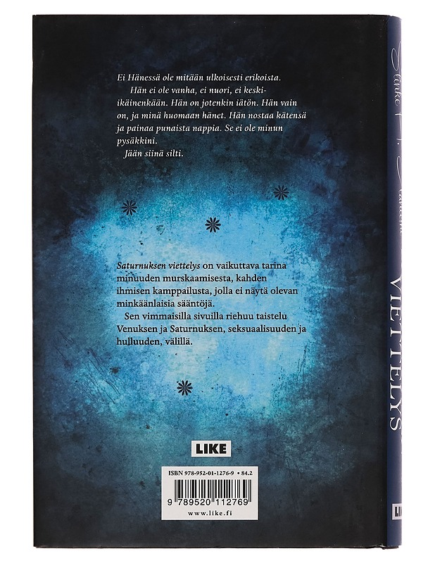Saturnuksen viettelys : romaani - Stinke A. Itäniemi - Romaanit ja novellit - 10105256102 - 1