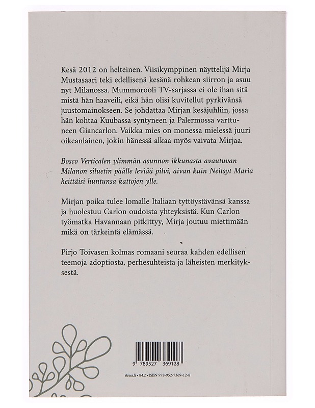 Rooleja vai rakkautta? - Pirjo Toivanen - Romaanit ja novellit - 10105256285 - 1