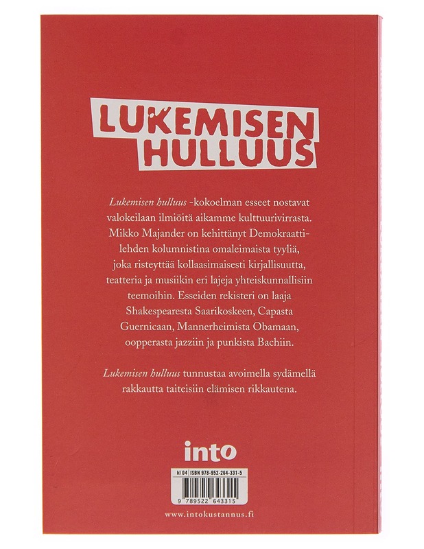 Lukemisen hulluus : esseitä aikamme kulttuurista - Mikko Majander - Harrastekirjat - 10105256386 - 1