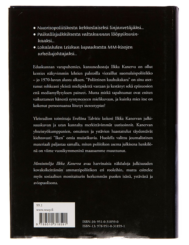 Moniottelija Ilkka Kanerva - Eveliina Talvitie - Elämäkerrat ja muistelmat - 10105256393 - 1