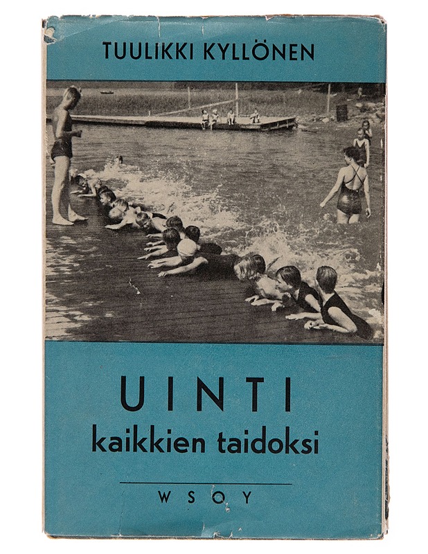 Uinti kaikkien taidoksi - Tuulikki Kyllönen - Harrastekirjat - 10105256394 - 0