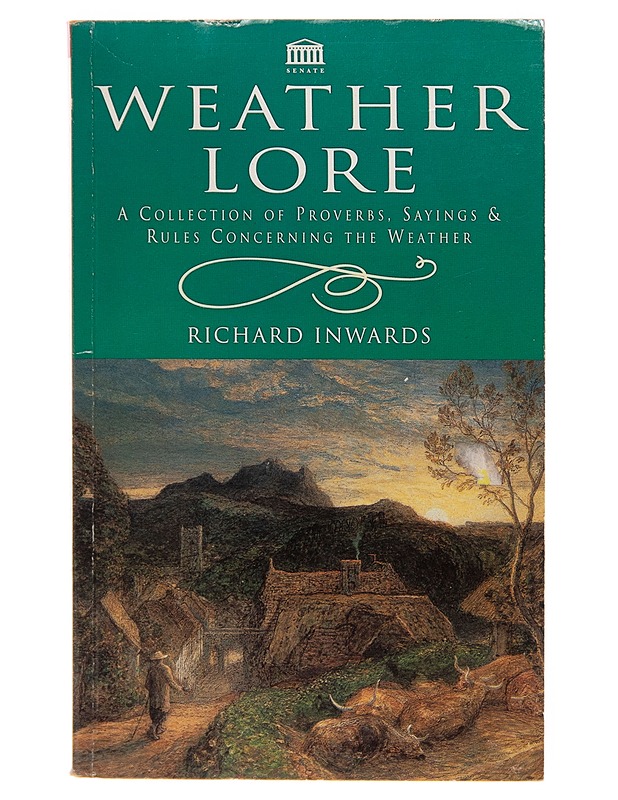 Weather lore - Richard Inwards - Harrastekirjat - 10105256403 - 0