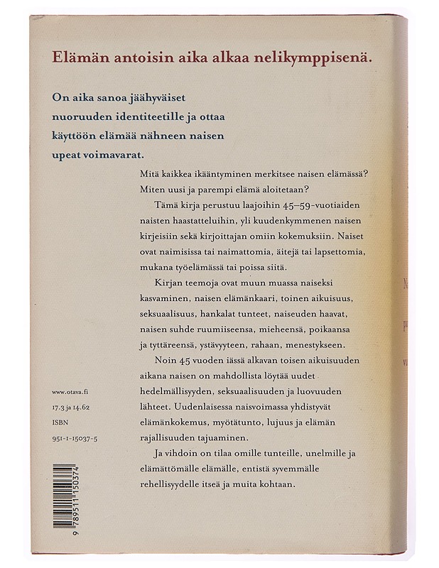 Naisen parhaat vuodet - Kaija Junkkari - Tietokirjat ja oppaat - 10105256423 - 1