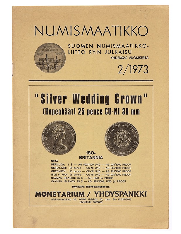 Suomen metalli- ja setelirahat 1860-1973 : hinnasto 1973: 2. - Seinäjoen seudun numismaatikot - Lehdet - 10105256565 - 0