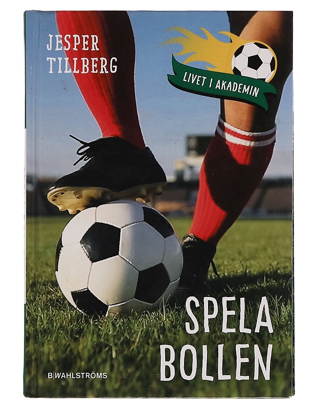 Spela bollen - Jesper Tillberg - Lastenkirjat - 10105256862 - 0