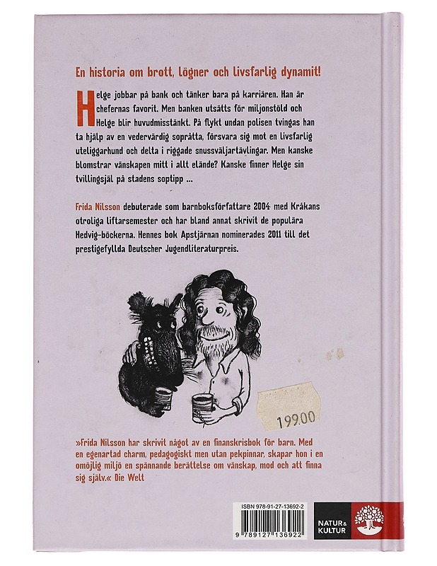 Jag, Dante och miljonerna - Frida Nilsson - Lastenkirjat - 10105256887 - 1
