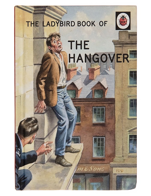 The Ladybird book of the hangover - Jason Hazeley - Tietokirjat - 10105256890 - 0