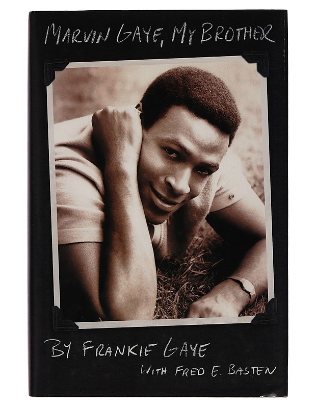 Marvin Gaye, My Brother - Frankie Gaye, Fred E. Basten - Elämäkerrat ja muistelmat - 10105256904 - 0