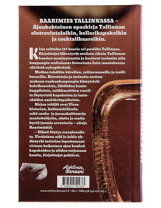 Baarimies Tallinnassa / opas Tallinnan olutravintoloihin ja baareihin - Heikki Kähkönen - Tietokirjat ja oppaat - 10105257166 - 1