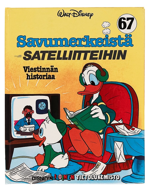 Savumerkeistä satelliitteihin : viestinnän historiaa - Lastenkirjat - 10105257282 - 0