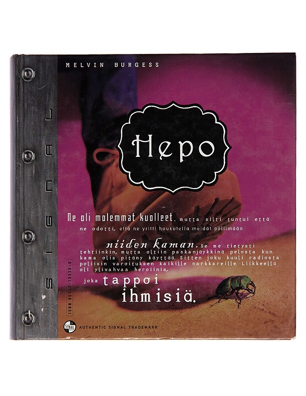 Hepo - Melvin Burgess - Nuorten kirjat - 10105257347 - 0