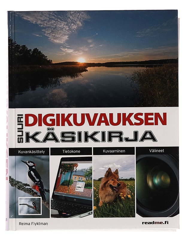 Suuri digikuvauksen käsikirja - Reima Flyktman - Harrastekirjat - 10105257414 - 0