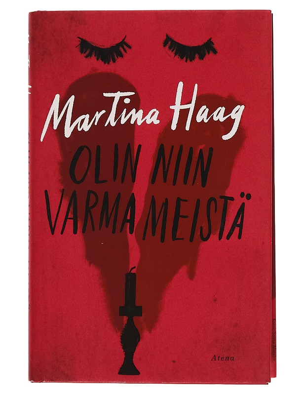 Olin niin varma meistä - Martina Haag - Romaanit ja novellit - 10105257463 - 0