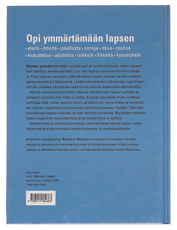 Pienten puhetta - Richard C. Woolfson - Tietokirjat ja oppaat - 10105257666 - 1