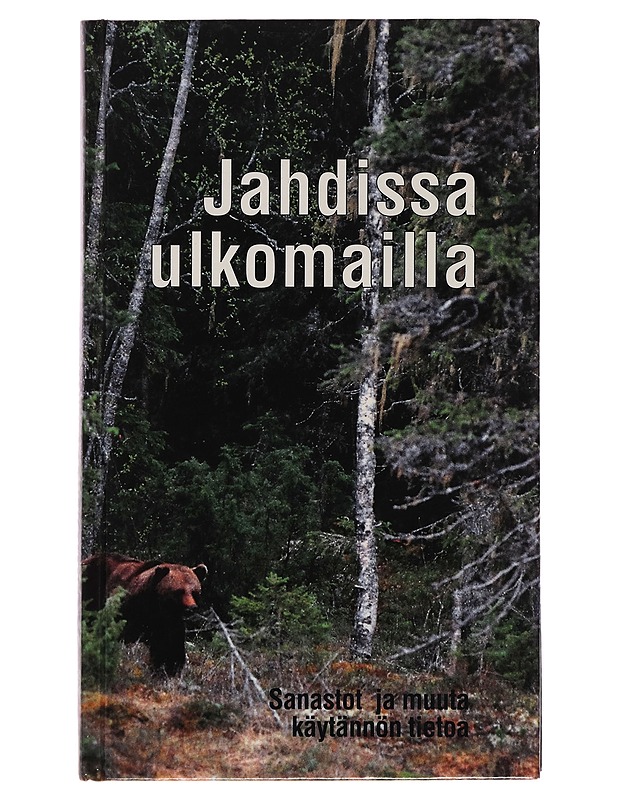 Jahdissa ulkomailla : sanastot ja muuta käytännön tietoa - Henry Paasikivi - Tietokirjat ja oppaat - 10105258250 - 0