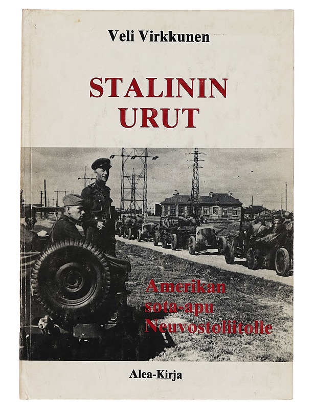 Stalinin urut - Veli Virkkunen - Tietokirjat - 10105258658 - 0