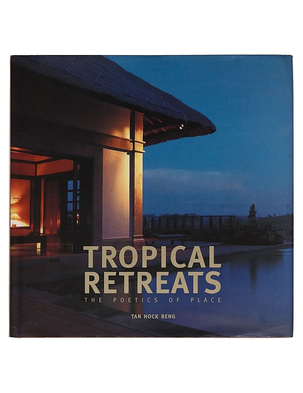 Tropical retrearts - Beng , Hock , Tan - Matkaoppaat ja sanakirjat - 10105259239 - 0