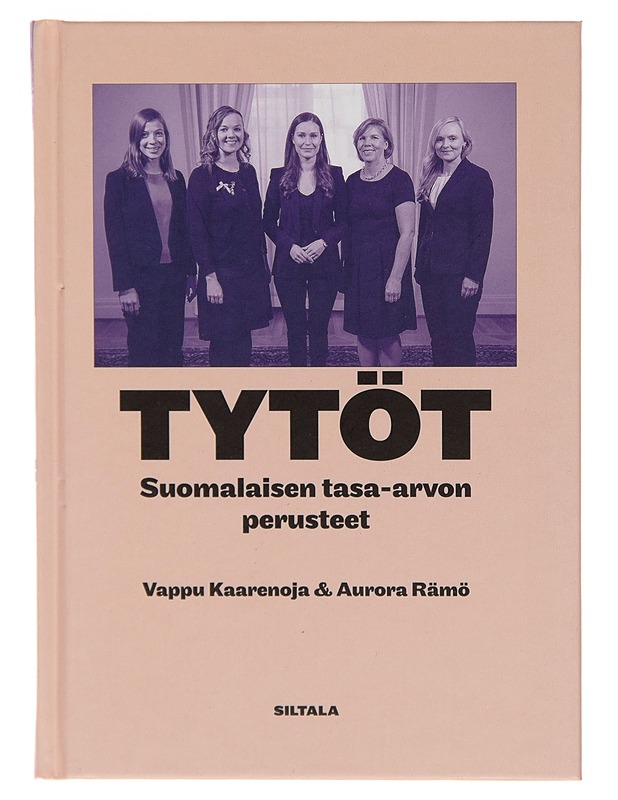 Tytöt : suomalaisen tasa-arvon perusteet - Vappu Kaarenoja - Tietokirjat - 10105259540 - 0