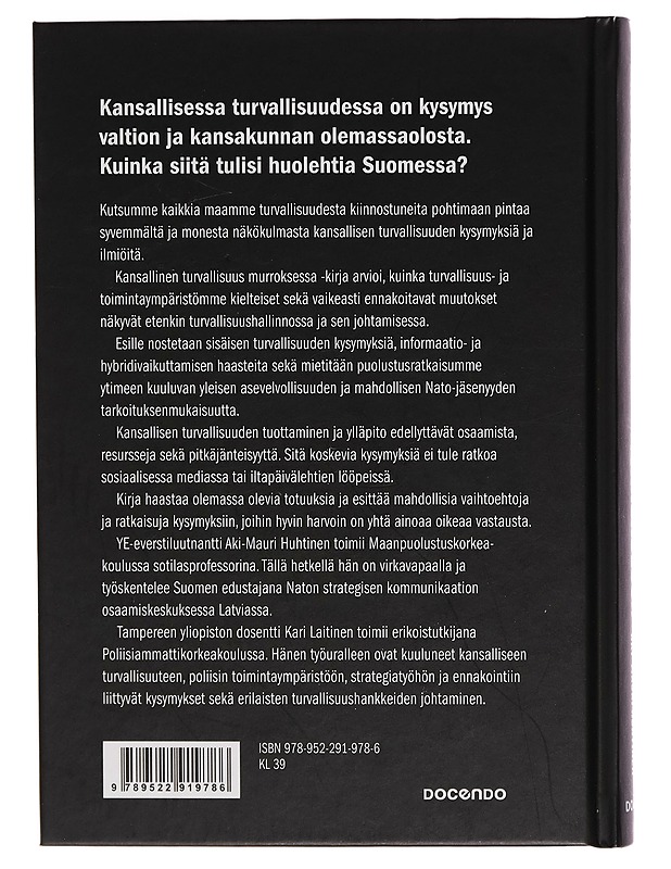 Kansallinen turvallisuus murroksessa - Kari Laitinen - Tietokirjat ja oppaat - 10105259561 - 1
