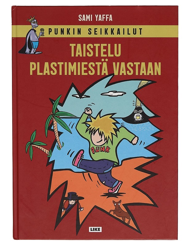 Punkin seikkailut : taistelu Plastimiestä vastaan - Sami Yaffa - Sarjakuvat - 10105259582 - 0