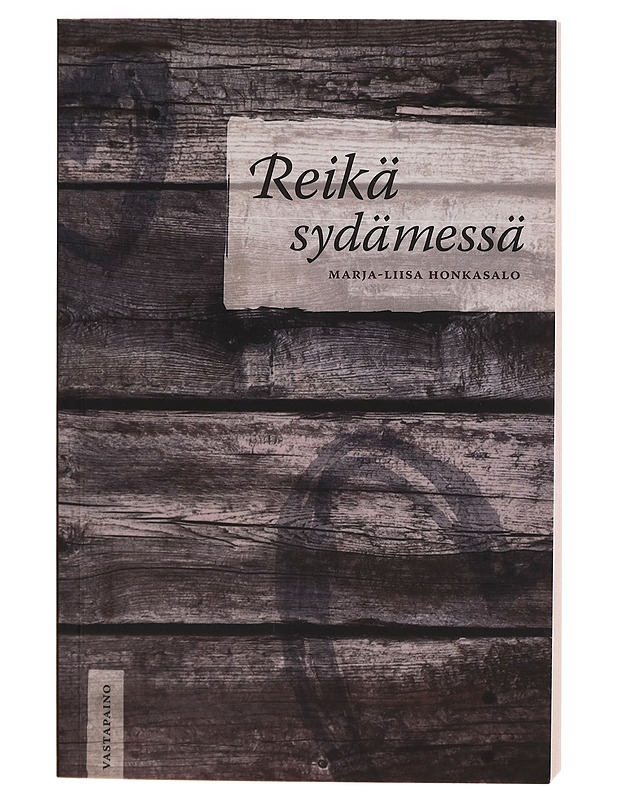 Reikä sydämessä : sairaus pohjoiskarjalaisessa maisemassa - Marja-Liisa Honkasalo - Tietokirjat ja oppaat - 10105259724 - 0