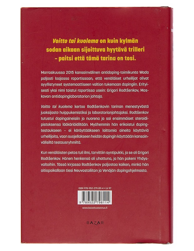 Voitto tai kuolema - Grigori Rodtsenkov - Elämäkerrat ja muistelmat - 10105260195 - 1