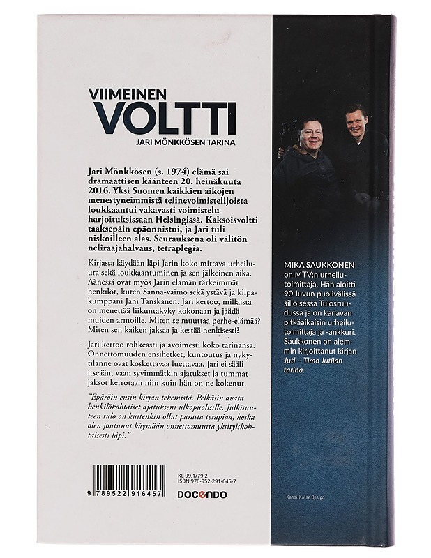 Viimeinen voltti : Jari Mönkkösen tarina - Mika Saukkonen - Elämäkerrat ja muistelmat - 10105260338 - 1
