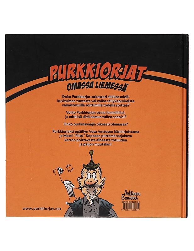 Purkkiorjat : omassa liemessä - Matti Koponen - Sarjakuvat - 10105260872 - 1